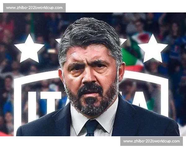 加图索接掌意大利国家队 剑指世界杯重塑蓝衣军团